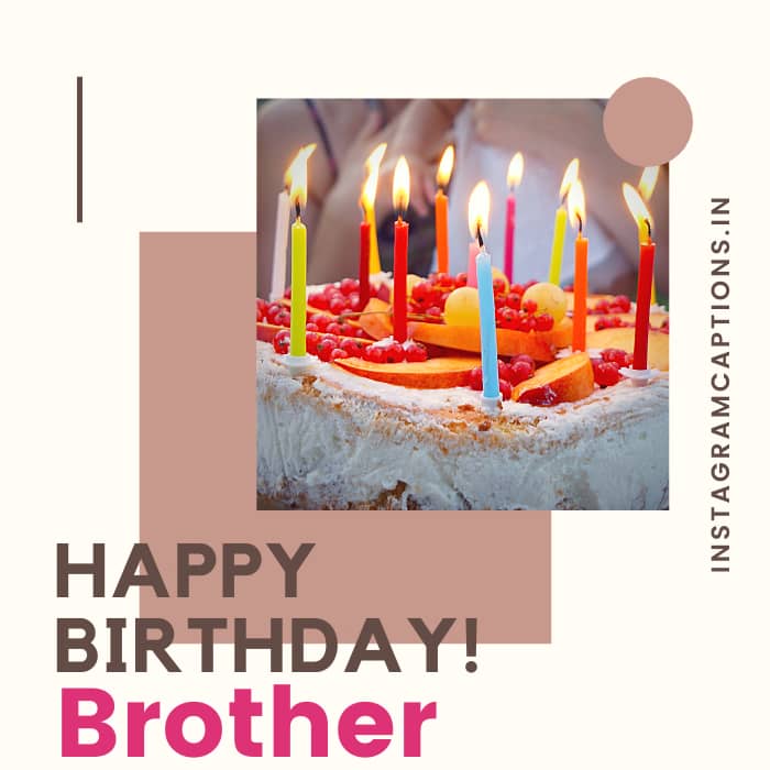 Brother Birthday Captions