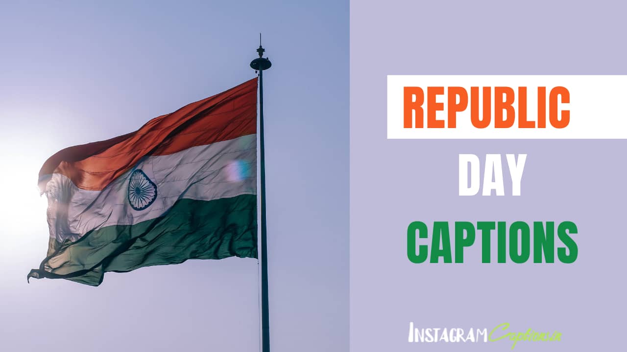 Republic Day Captions