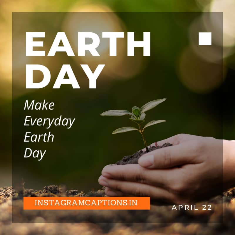 Earth Day Captions for Instagram