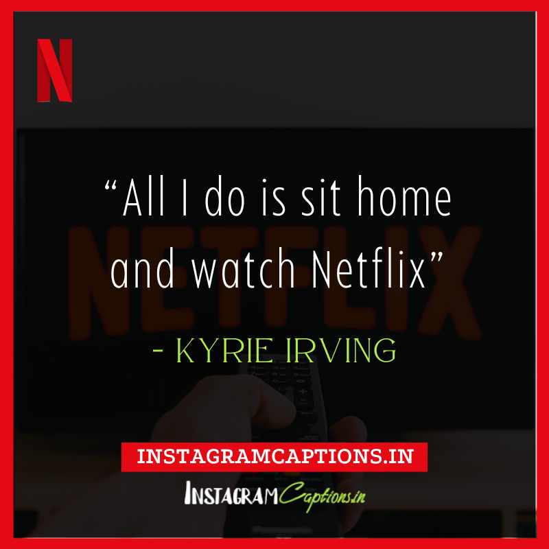 Netflix Quotes