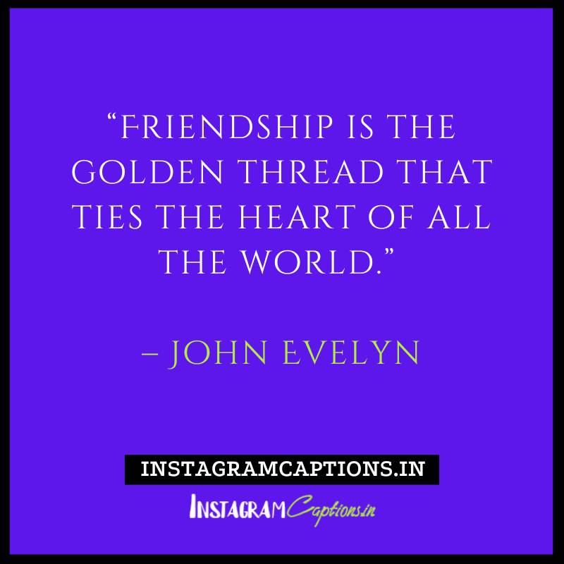 Friendship Instagram Quotes